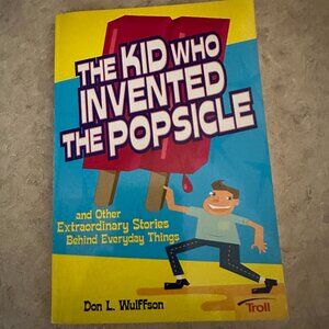 Bundle Item Only! "The Kid Who Invented the Popsicle" Paperback Book